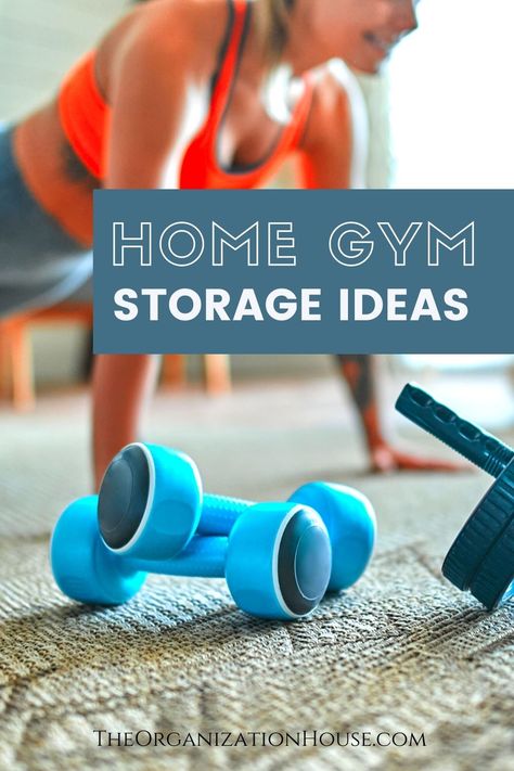 Home Gym Storage Ideas - The Organization House Fitness Room Storage, Hidden Gym Equipment Storage, Exercise Equipment Storage Ideas, How To Store Weights At Home, Home Exercise Equipment Storage, Storing Dumbbells At Home, Workout Storage Small Spaces, Dumbbell Storage Hidden, Weights Storage Ideas