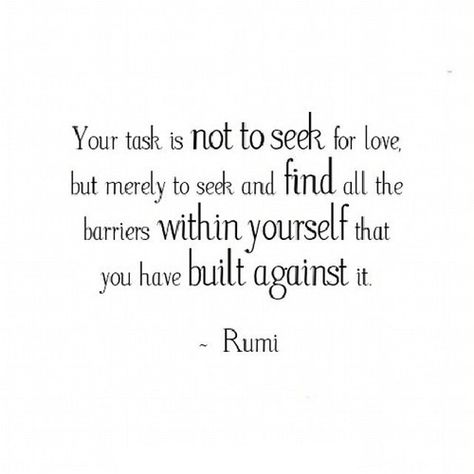 https://quotesstory.com/love-quotes/love-quotes-http-iglovequotes-net-4478/ #LoveQuotes Rumi Love Quotes Soul Mates, Quotes Soul, Art Friendship, Words To Live By Quotes, Rumi Love Quotes, Rumi Love, Therapy Quotes, Healthy Words, Entertaining Quotes