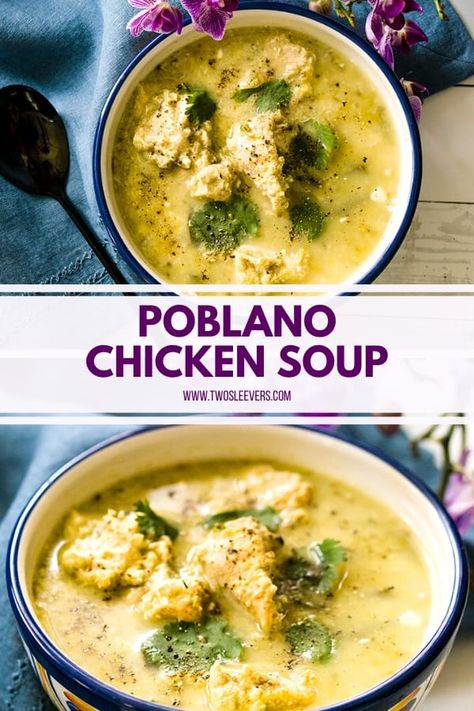 Instant Pot Chicken Poblano Soup, Plabano Pepper Chicken Soup, Chicken Pablo Soup, Pablano Pepper Recipe, Chicken Soup Instant Pot, Chicken Poblano Soup, Soup Pressure Cooker, Poblano Chicken, Poblano Soup