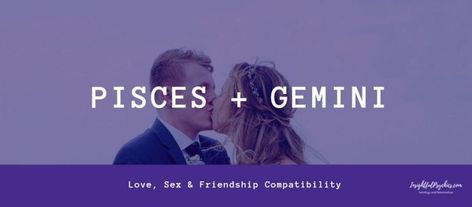 Gemini Man Pisces Woman, Pisces And Gemini Relationship, Pisces Gemini Compatibility, Pices Men, Pisces And Gemini, Cheating Husband Quotes, Gemini Relationship, Pisces Relationship, Gemini Women