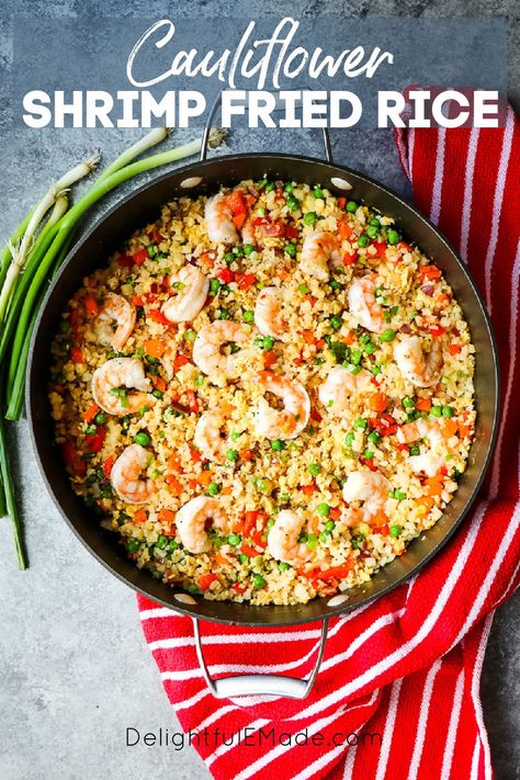 Cauliflower Shrimp Fried Rice - BEST Healthy Shrimp Fried Rice! Chicken And Shrimp Cauliflower Fried Rice, Low Calorie Shrimp Fried Rice, Rice Cauliflower Fried Rice, Shrimp And Riced Cauliflower Recipes, Cauliflower Fried Rice With Shrimp, Keto Shrimp Fried Rice, Fried Rice With Cauliflower, Healthy Shrimp Fried Rice, Cauliflower Shrimp Fried Rice