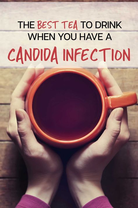 Natural Remedies For Yeast Infection How To Get Rid, Herbs For Candida, Parasite Cleanse Tea, Herbs For Yeast Infection, Candida Overgrowth Remedies, Tea For Gut Health, Alkaline Food Chart, Best Tea To Drink, Anti Candida Recipes