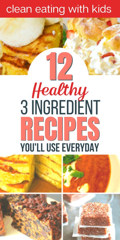 college image of 3 ingredient recipes One Ingredient Diet Clean Eating, Least Ingredient Recipes, 3 Ingredient Food Recipes, Healthy Low Ingredient Recipes, 2 Ingredient Healthy Recipes, Simple Ingredient Snacks, Simple Ingredient Recipes Healthy, One Ingredient Foods, Less Ingredients Recipes Dinners