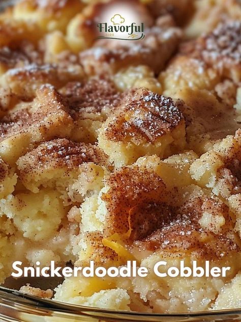 Flavorful side | Snickerdoodle Cobbler 🍪 | Facebook Snickerdoodle Cobbler Recipe, Snickerdoodle Cobbler, Frozen Peaches, Snickerdoodle Cookie, Warm Desserts, Comfort Desserts, Autumn Evening, Snickerdoodle Cookies, Fruit Filling