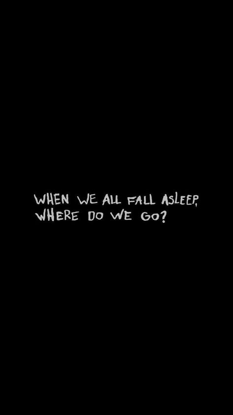 Mood Wallpaper, Lyrics Wallpaper, Billie Eillish, Wallpaper Tumblr, Song Lyrics Wallpaper, Visual Statements, Tumblr Wallpaper, Fall Asleep, Song Quotes