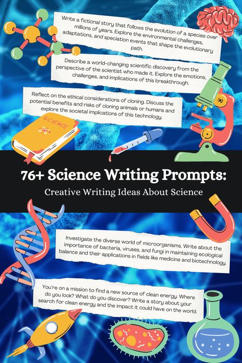 List of science writing prompts including biology, physics and chemistry writing prompts, as well as science journal ideas. Science Journal Ideas, Science Journal Prompts, Science Writing Prompts, Morning Prompts, Physics And Chemistry, Fiction Writing Prompts, Science Writing, Writing Prompts For Kids, Chemistry Experiments