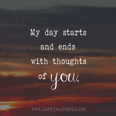 long-distance relationship LDR quote - my day starts and ends with thoughts of you Seeing You Quotes, Quotes Long, Ldr Quotes, Long Distance Love Quotes, Long Distance Relationships, Distance Love Quotes, Distance Love, Distance Relationships, Long Distance Love