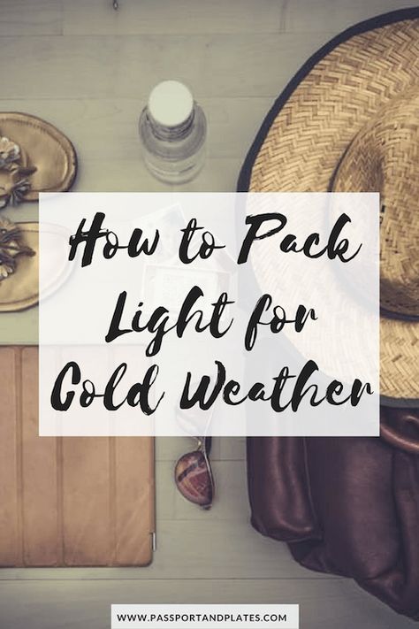 Packing Advice, Cold Weather Packing, Cold Weather Travel, Travel Questions, Packing Hacks, Winter Trip, Packing Essentials, Packing Guide, Packing Lists