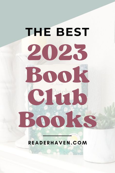 Need some book club recommendations for what to read next? Here are some fabulous, discussion-worthy 2023 book club books! My book club likes to read a wide variety of genres, so I’ve included lots of options – from historical fiction books to general fiction, fantasy, mystery, and more. Books For 2023, New Fiction Books, Book Club Recommendations, What To Read Next, 2023 Books, Best Book Club Books, Fantasy Mystery, Book Club Reads, Historical Fiction Books