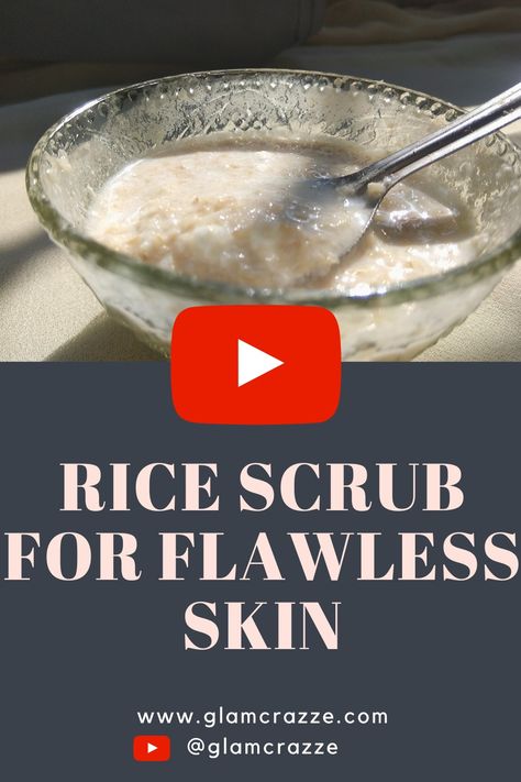 Rice Scrub For Face, Rice Scrub, Face Masks At Home, Scrub For Face, Blackhead Scrub, Best Diy Face Mask, Clear Smooth Skin, Spotless Skin, Diy Face Scrub