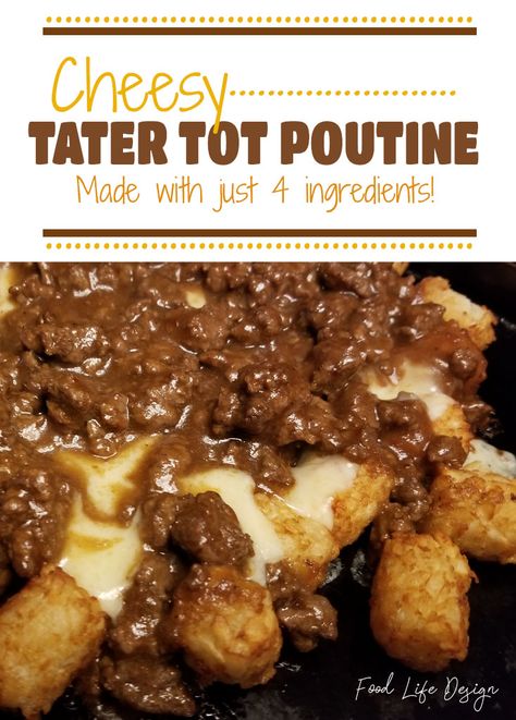 Cheesy Tater Tot Poutine Recipe - Food Life Design Tator Tot Poutine, Ground Beef Poutine, Chicken Poutine Recipe, Tater Tot Poutine, Alfredo Dishes, Poutine Recipes, Poutine Food, Pepperoni Dip, Cheesy Tater Tots