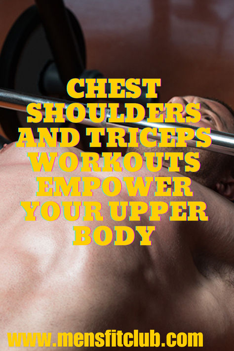 A detailed workout plan focusing on chest, shoulders, and triceps, featuring effective exercises like bench presses, overhead presses, and tricep dips to build upper body strength and definition. Shoulders And Triceps Workouts, Shoulder And Chest Workout, Chest Shoulder Tricep Workout, Chest Shoulders Triceps Workout, Tricep And Shoulder Workout, Workouts Chest, Workout For Strength, Chest And Shoulder Workout, Chest And Tricep Workout