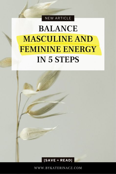 How To Balance Masculine And Feminine Energy, Balance Feminine Masculine, Balancing Masculine And Feminine Energy, Masculine Energy In Women, Balance Masculine And Feminine Energy, Masculine Feminine Energy, Feminine And Masculine Energy, Masculine And Feminine Energy, Feminine Divine