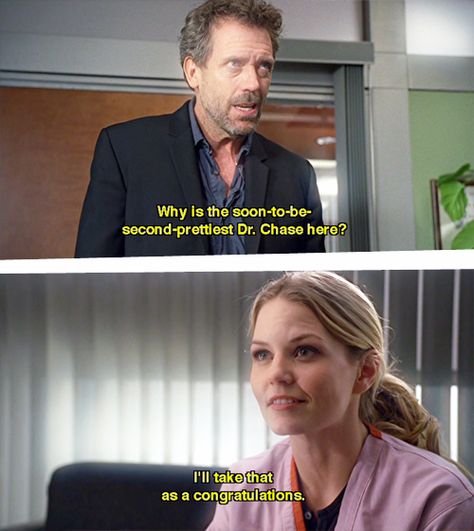 ... Wait. Is that House's way of saying Chase is cute? House Md Chase And Cameron, Chase And Cameron, Greg House, House Md Funny, House Md Quotes, Everybody Lies, Gregory House, Sean Leonard, Anatomy Quotes