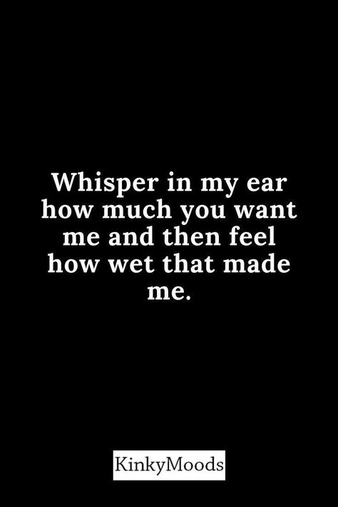 Intimate Quotes For Him Thoughts, Flirty Humor, Great Resignation, Hot Love Quotes, Funny Flirty Quotes, Makijaż Smokey Eye, Flirting Quotes, You Want Me, Deep Thought Quotes