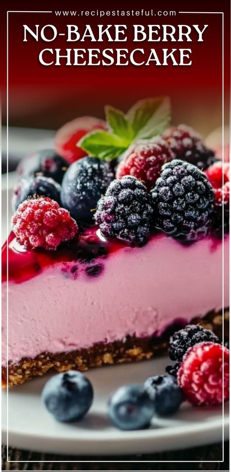 This No-Bake Berry Cheesecake is a creamy, refreshing dessert perfect for summer! Easy to make and requires no baking—your new favorite treat! Frozen Berry Recipes Desserts, Fruit Topping For Cheesecake, Frozen Berry Recipes, Raspberry No Bake Cheesecake, Berry Desserts, Blackberry Cheesecake, Berry Dessert Recipes, Scottish Christmas, Berry Cheesecake