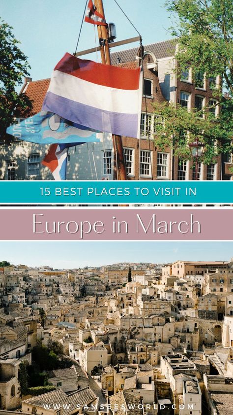 15 Best Places to Visit in Europe in March Best Places To Travel In March, Europe In March, Places To Visit In Europe, Spring Getaway, See World, Best Places To Visit, European Travel, Cool Places To Visit, Travel Blog