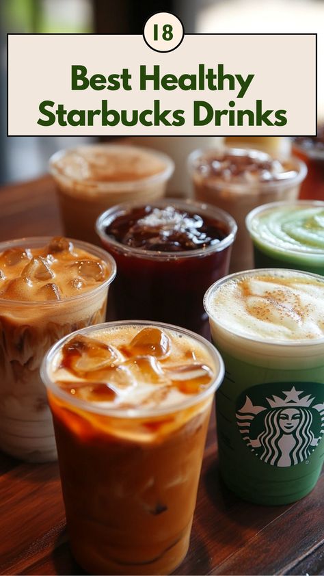 A variety of healthy Starbucks drinks including cold brew and green tea lattes, offering low-calorie and dairy-free options for a nutritious and refreshing treat. Healthy Starbucks At Home, Good Healthy Starbucks Drinks, Healthy Coffee Shop Drinks, Starbucks Diet Drinks, 90 Calorie Starbucks Drinks, Starbucks Drink Low Calorie, Healthy Coffee From Starbucks, Healthy Drinks At Starbucks, Starbucks Light Drinks Healthy