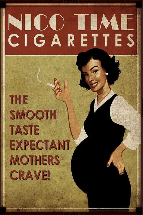 the smooth taste expectant mothers crave! [from BioShock - not a real ad, sadly] Funny Vintage Ads, Weird Vintage, Old Advertisements, Retro Ads, Old Ads, Vintage Humor, Funny Signs, Vintage Ads, Vintage Advertisements