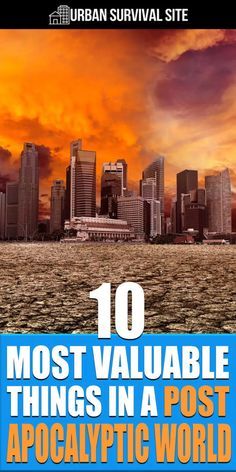 10 Most Valuable Things In A Post-Apocalyptic World | Urban Survival Site Apocalyptic World, Emergency Preparedness Kit, Survival Supplies, Survival Life Hacks, Urban Survival, Survival Techniques, Prepper Survival, Homestead Survival, Survival Life