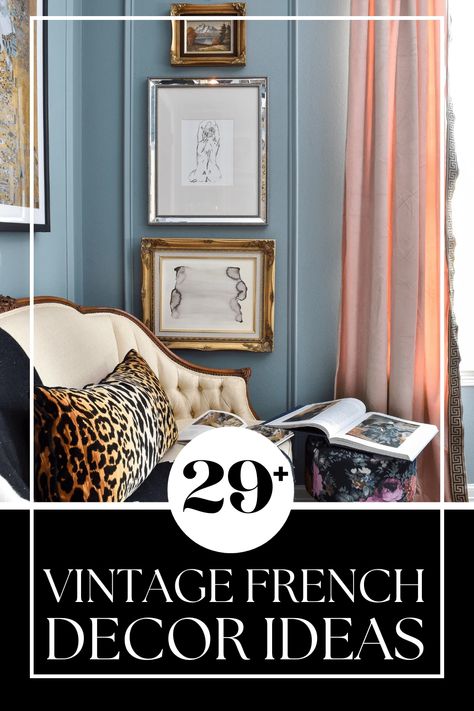 31+ timeless vintage, antique and secondhand french decorating ideas and finds for any budget and any room in your home. A must read for modern or French Country Cottage style enthusiasts. Vintage French Farmhouse Decor Master Bedrooms, French Eclectic Decor, French Decorating Ideas, Parisian Style Decor, French Inspired Bedroom, Parisian Living Room, Eclectic French Country, French Bedroom Decor, Pink Accent Walls