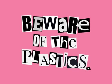 Beware Of The Plastics, Mean Girls Party, Mean Girls Burn Book, Mean Girls Aesthetic, Mean Girl Quotes, The Plastics, Mean Girl, Arte Van Gogh, Burn Book