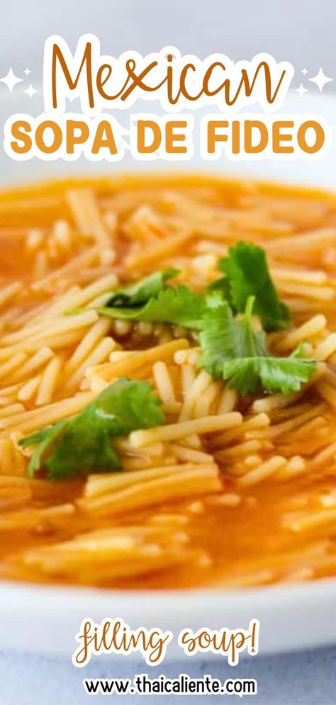 Make this easy Sopa de Fideo, a comforting Mexican noodle soup. Made with toasted noodles in a flavorful tomato broth, this quick and simple recipe is perfect for weeknight meals or a cozy lunch. A family favorite that's ready fast. Chicken Fideo Recipe Mexican, Chicken Fideo Soup Recipe, Chicken Fideo Recipe, Fideo Loco Recipe, Fideo Soup Recipe, Sopa Recipe, Fideo Recipe, Mexican Soup Recipes, Mexican Food Dishes