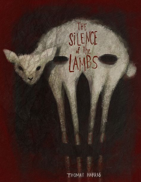 Horror Book Covers, The Silence Of The Lambs, Thomas Harris, Silence Of The Lambs, Unread Books, Horror Book, Horror Books, Hannibal Lecter, Recommended Books