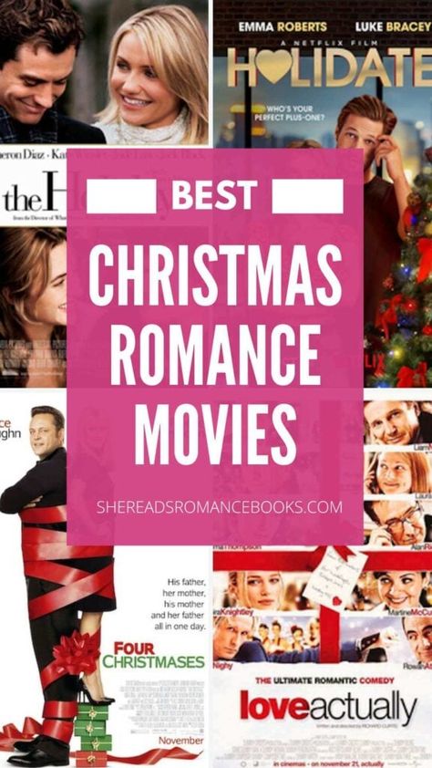 25 Best Christmas Romance Movies To Snuggle Up With This Holiday – She Reads Romance Books Best Christmas Films, List Of Rom Coms, Christmas Movies To Watch With Boyfriend, Christmas Romantic Movies, Movies To Watch List Christmas, Christmas Rom Com Movies, Christmas Romcom Movies, Must Watch Christmas Movies, Christmas Rom Coms