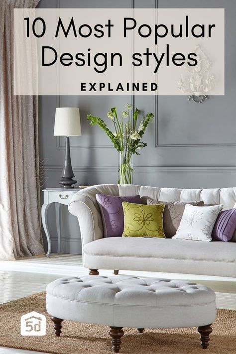 Types Of Room Styles, List Of Home Decor Styles, What Are The Different Interior Design Styles, Different Types Of Design Styles, Styles Of Interior Design Cheat Sheets, Millennial Home Decor, Different Types Of Living Room Styles, Design To The Nines, Interior Design Tips Living Room