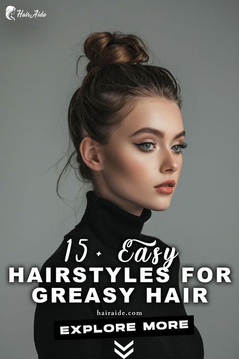 a woman with a bun Up Dos For Long Hair Dirty, Ways To Style Greasy Hair, Gross Hair Hairstyles, Quick Classy Hairstyles, Day 3 No Wash Hairstyles, Thick Hair Hairstyles Updo Easy, Greasy Updo, Quick Updos For Long Hair Messy, Dirty Hair Work Hairstyles