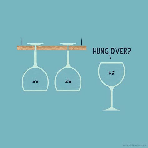 Hung Over Hung Over Humor, Funny Drinks Quotes, Drinking Puns Alcohol Funny, Alcohol Illustration, Alcohol Puns, Bar Pics, Hung Over, Drinking Memes Humor, Cocktail Memes Humor