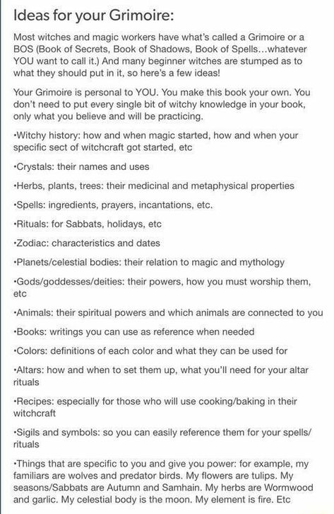 Ideas for your Book of Shadows, Grimore, etc. Put the information that YOU feel is needed. I put the compilation of many years of necessary information that I use regularly. Such as correspondences of colors, crystals & herbs. As well as working spells and my personal candle recipes. It's about YOUR PATH. Witches Broom, Witchy Tips, Broom Closet, Witch Stuff, Grimoire Book, Under Your Spell, Wiccan Witch, Eclectic Witch, Magick Spells