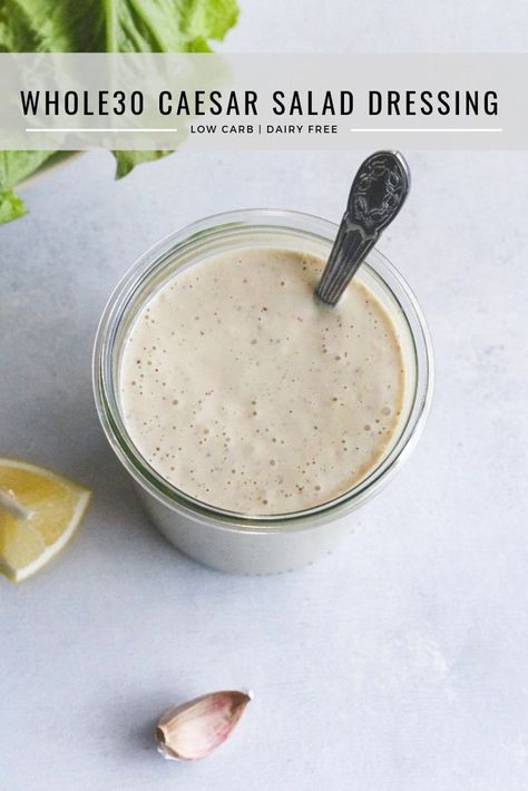 Dairy Free Caesar Dressing, Easy Caesar Salad Dressing, Whole 30 Salads, Vegan Caesar Salad Dressing, Easy Dressing Recipe, Chicken Caesar Pasta, Caesar Salad Dressing Recipe, Caesar Dressing Recipe, Homemade Caesar Salad Dressing