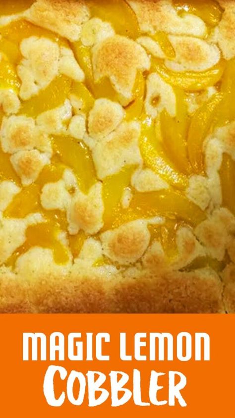 Lemon Cobbler Recipes Easy, Lemon Cobbler Recipes, Magic Lemon Cobbler, Lemon Squares Easy, Brulee Pie, Lemon Cobbler, Lemon Meringue Pie Easy, Lemon Sweets, Lemon Cream Cheese Bars