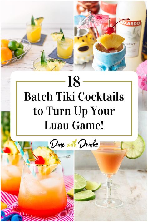 Collage of 4 batch tiki cocktails. Tiki Bar Cocktail Recipes, Tiki Party Games, Tiki 40th Birthday Party, Big Batch Tiki Cocktails, Luau Cocktail Recipes, Batch Tiki Cocktails, Easy Tiki Drinks, Tiki Cocktails Recipes, Big Batch Cocktails Summer