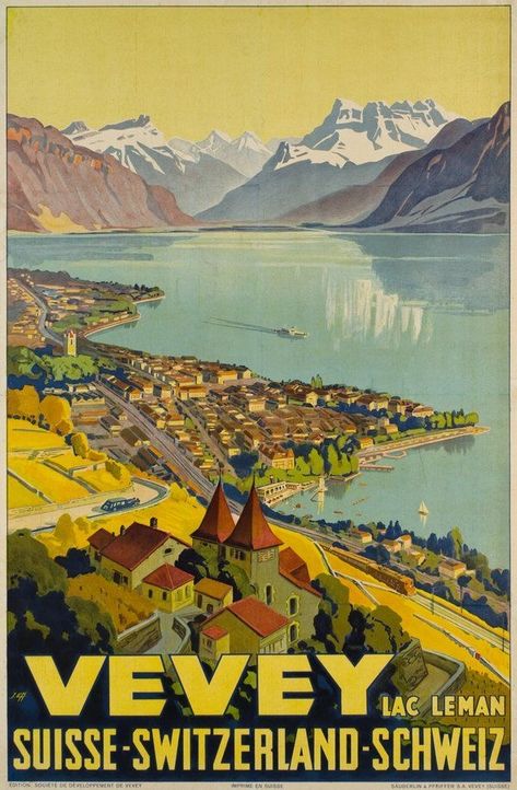 Paris Travel Poster, Old Posters, Travel Advertising, Swiss Travel, Postal Vintage, Tourism Poster, Paris Poster, Vevey, Ski Posters