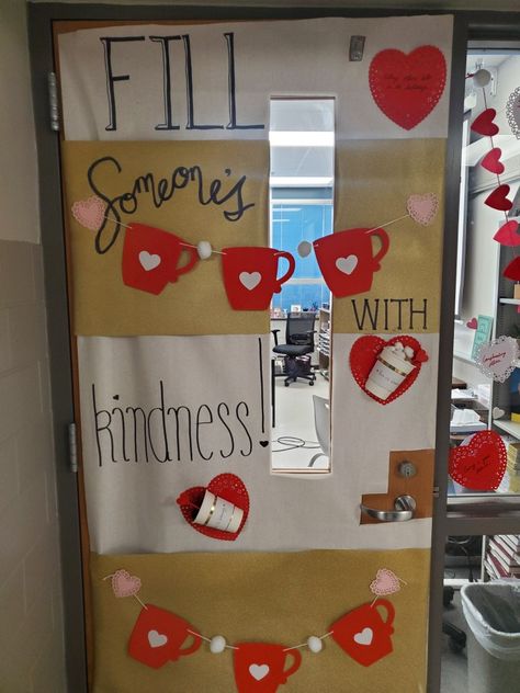 Cups, coffee, kindness Respect Door Decorating Ideas, Kindness Week Door Decorations, Kindness Door Decorating Contest, Kindness Door Decorations, Kindness Door Decorations Classroom, Valentine’s Day Classroom Door, School Counselor Office Door, Kindness Door, School Counselor Door