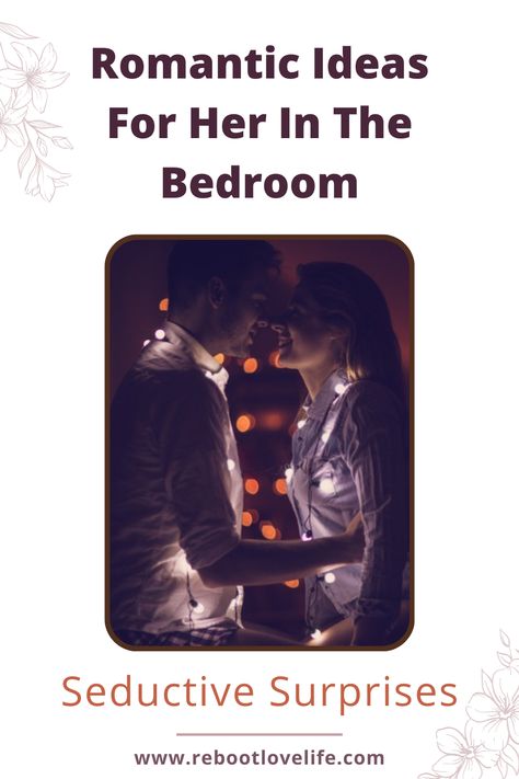 Spice up your relationship with these irresistible romantic ideas for her in the bedroom. From mood lighting to sensual surprises, ignite the passion. Seductive Bedroom Ideas Romantic, Seductive Bedroom Ideas, Romantic Ideas For Her, Spice Up Your Relationship, Bedroom Ideas Romantic, Romantic Ideas, Mood Lighting, In The Bedroom, The Passion