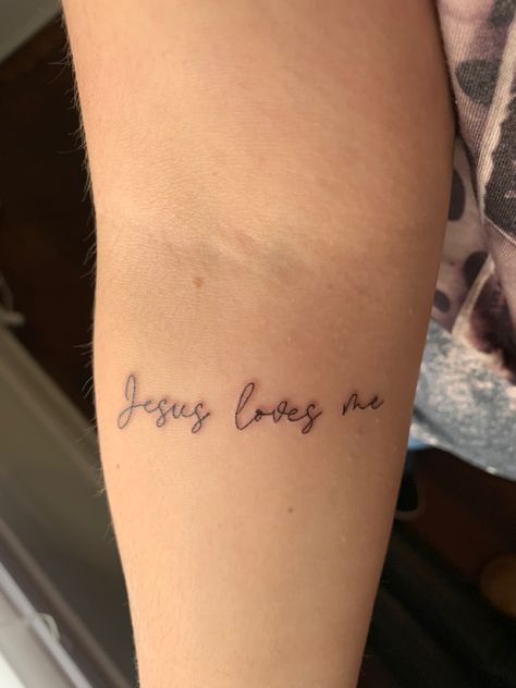 Love Like Jesus Tattoo, Jesus Loves You Tattoo, Jesus Tattoo Design, Handwriting Tattoos, Love Yourself Tattoo, Jesus Tattoo, Arm Tattoos, Simple Words, Jesus Loves Me