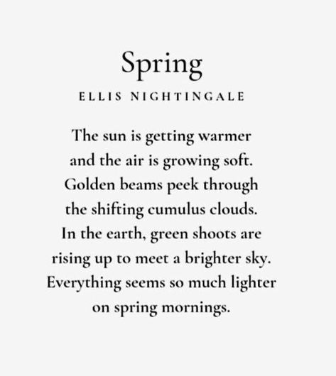 Farm Life Quotes, Spring Writing Prompts, Letterboard Ideas, Spring Poem, Eternal Return, Green Quotes, Spring Quotes, Spring Inspo, Commonplace Book