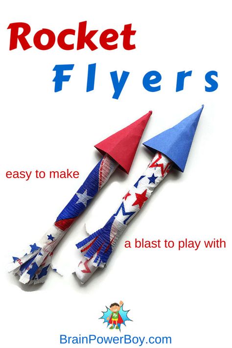 Simply fun! Try these easy to make Rocket Flyers. Great for The 4th of July or any time they will keep your kids playing for a very long time! 4th Of July Science, Patriotic Activities, July Crafts For Kids, Fourth Of July Crafts For Kids, Toy Rocket, 4th Of July Crafts, Activities For Boys, Patriotic Crafts, Crafts For Boys