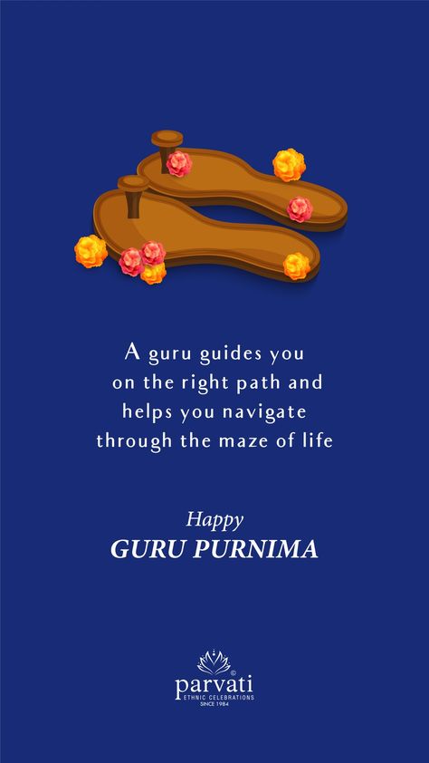 A guru guides you on the right path and helps you navigate through the maze of life. Parvati Ethnics wishes you a very #HappyGuruPurnima Guru Purnima Wishes In English, Swami Samarth Guru Purnima, Guru Purnima Thoughts, Swami Samarth Quotes In English, Guru Quotes In Hindi, Guru Purnima Quotes In English, Happy Guru Purnima Images, Guru Purnima Quotes, Guru Purnima Greetings