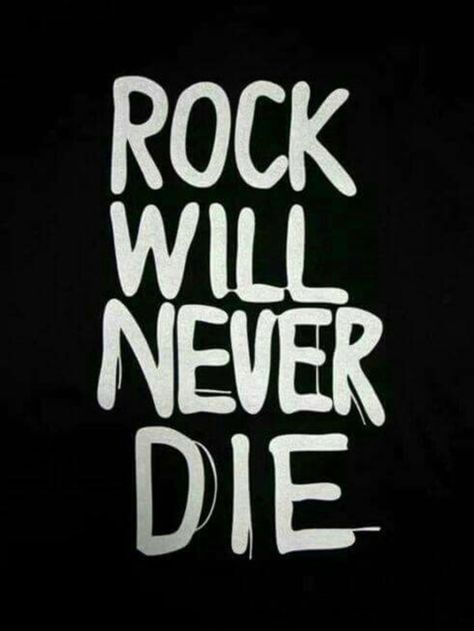 Rock will never die. 🖤 #RockNRoll. #RockNRollQuotes Hard Rock Aesthetic, Rock And Roll Quotes, Rock N Roll Aesthetic, Marla Singer, Filmy Vintage, Rock N Roll Art, Rock Aesthetic, Rock Band Posters, Old Rock