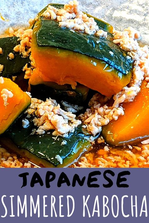 Japanese Squash Recipe, Kombucha Squash Recipe, Japanese Kabocha Recipe, Japanese Kabocha Squash Recipe, Kabocha Soup, Kabocha Squash Recipe, Kabocha Squash Soup, Minced Chicken, Asian Side Dishes