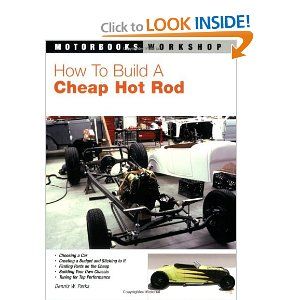 How to Build a Cheap Hot Rod $5.97 Car Diy, Sand Rail, T Bucket, Rat Rods Truck, New Hyundai, Dune Buggy, Hot Rods Cars, Model T, Go Kart