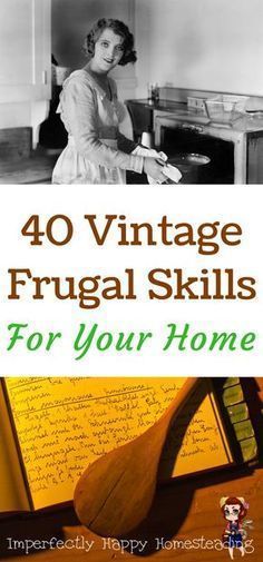 Vintage Skills, Homesteading Skills, Living Vintage, Frugal Lifestyle, Homestead Survival, Frugal Living Tips, Frugal Tips, Saving Ideas, Off Grid Living