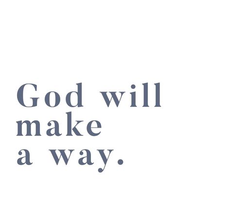 God Poems, God Will Make A Way, Jesus Christ Quotes, Jeezy, I Love You God, Christian Motivation, Prayer Verses, Bible Verses Quotes Inspirational, Bible Quotes Prayer