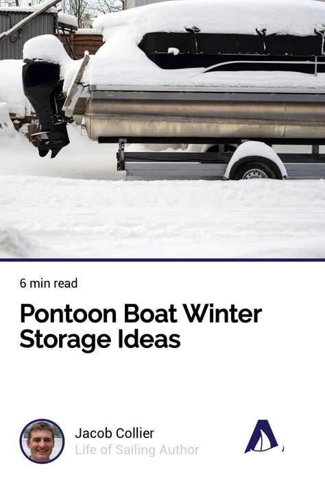 Pontoon Boat Winter Storage Ideas Pontoon Boat Storage Ideas, Winter Storage Ideas, Diy Pontoon, Pontoon Boats, Boat Storage, Winter Tyres, Boat Trailer, Tire Cover, Pontoon Boat