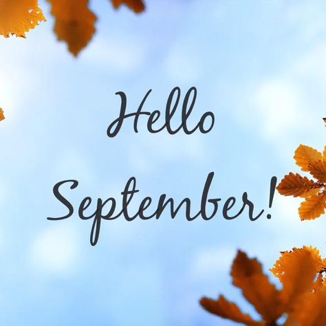 September: Interesting Things About the Month Holidays In September, September Images, September Quotes, Welcome September, Months And Seasons, Cut Out Letters, Month Of September, Hello September, Rose Mcgowan